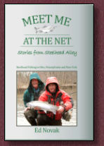MEET ME AT THE NET: Stories from Steelhead Alley